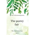 thumbnail image 1 of The Poetry Fair: The Fair Of 28 Interesting Poems., (Paperback), 1 of 1