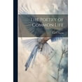 thumbnail image 1 of The Poetry of Common Life (Paperback), 1 of 1