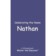 The Poetry of First Names Book Celebrating the Name Nathan, Paperback