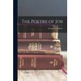 thumbnail image 1 of The Poetry of Job, (Paperback), 1 of 1