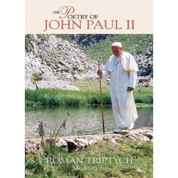 Pre-Owned The Poetry of John Paul II 3D: Roman Triptych Meditations (Hardcover) 1574555561 9781574555561