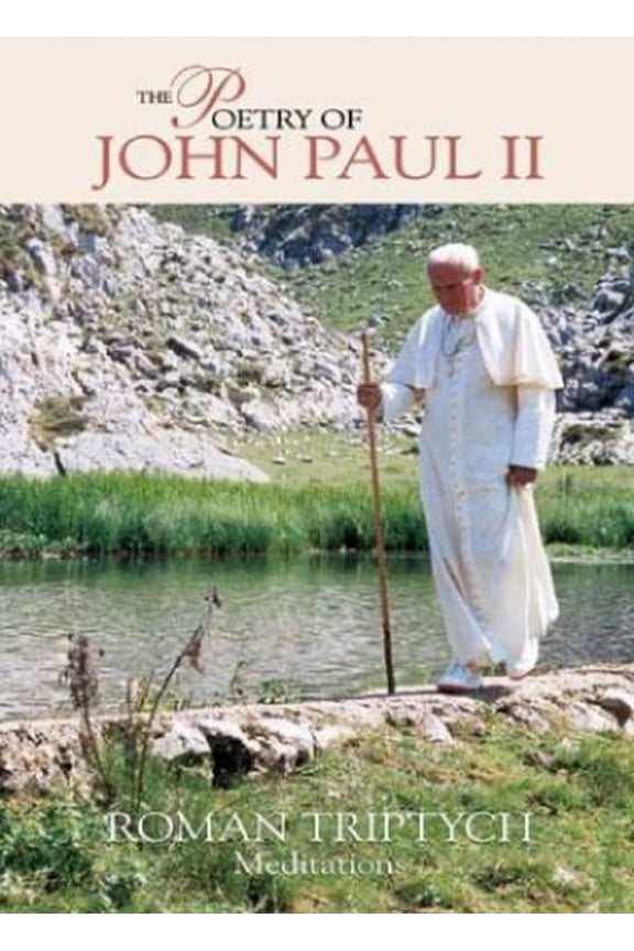 Pre-Owned The Poetry of John Paul II 3D: Roman Triptych Meditations (Hardcover) 1574555561 9781574555561