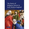 thumbnail image 1 of The Poetry of Religious Sorrow in Early Modern England, (Paperback), 1 of 1