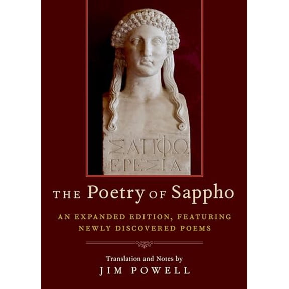 Pre-Owned The Poetry of Sappho: An Expanded Edition, Featuring Newly Discovered Poems (Paperback) 0190937386 9780190937386