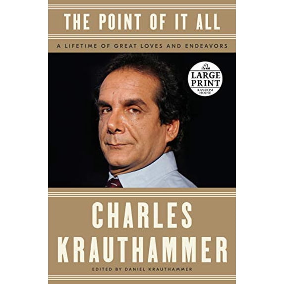 Pre-Owned The Point of It All: A Lifetime of Great Loves and Endeavors (Paperback) 1984891596 9781984891594
