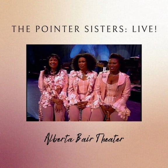 The Pointer Sisters - The Pointer Sisters Live in Montana - Music & Performance - CD