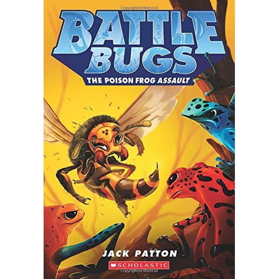 Pre-Owned The Poison Frog Assault (Battle Bugs #3), Volume 3 Paperback
