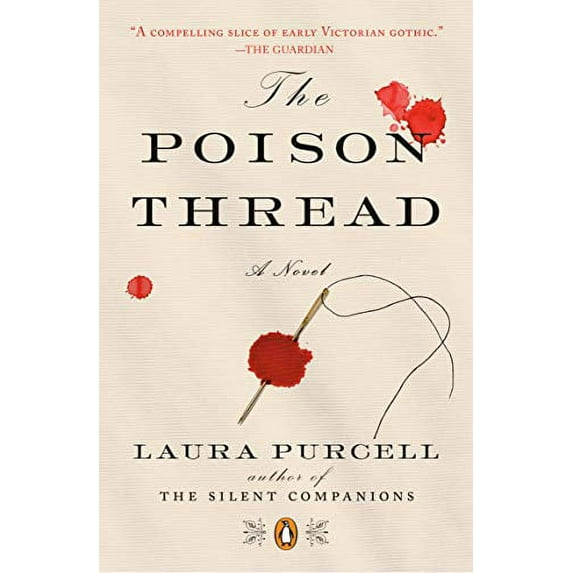 Pre-Owned The Poison Thread (Paperback) 0143134051 9780143134053