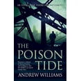 thumbnail image 1 of The Poison Tide. Andrew Williams (Paperback), 1 of 1