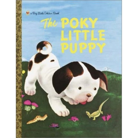Pre-Owned The Poky Little Puppy (Big Little Golden Book) (Hardcover) 0307103285 9780307103284