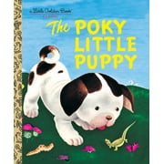 GUSTAF TENGGREN; JANETTE SEBRING LOWREY The Poky Little Puppy (Hardcover)
