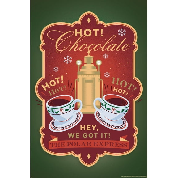 The Polar Express - Hot Chocolate Wall Poster, 14.725" x 22.375"