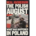 thumbnail image 1 of Pre-Owned Polish August : The Self-Limiting Revolution (Paperback) 9780140059311, 1 of 1