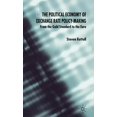 thumbnail image 1 of The Political Economy of Exchange Rate Policy-Making: From the Gold Standard to the Euro, (Hardcover), 1 of 1