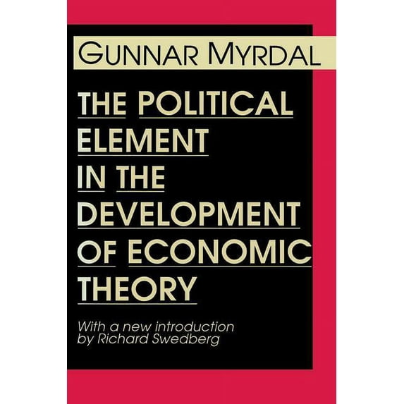 The Political Element in the Development of Economic Theory, (Paperback)