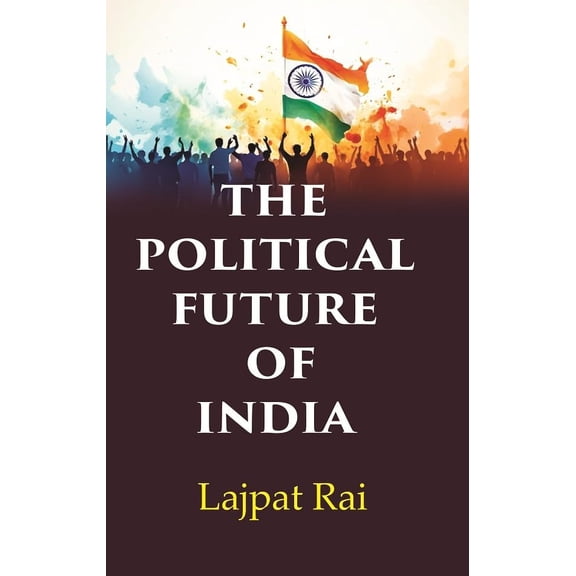 The Political Future of India