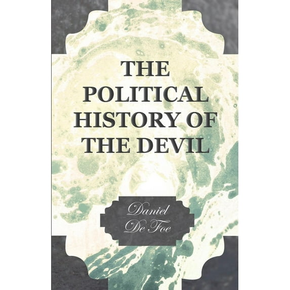 The Political History of the Devil, (Hardcover)