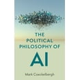 thumbnail image 1 of The Political Philosophy of AI: An Introduction, (Hardcover), 1 of 1