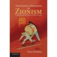 thumbnail image 1 of The Political Philosophy of Zionism: Trading Jewish Words for a Hebraic Land, (Paperback), 1 of 1