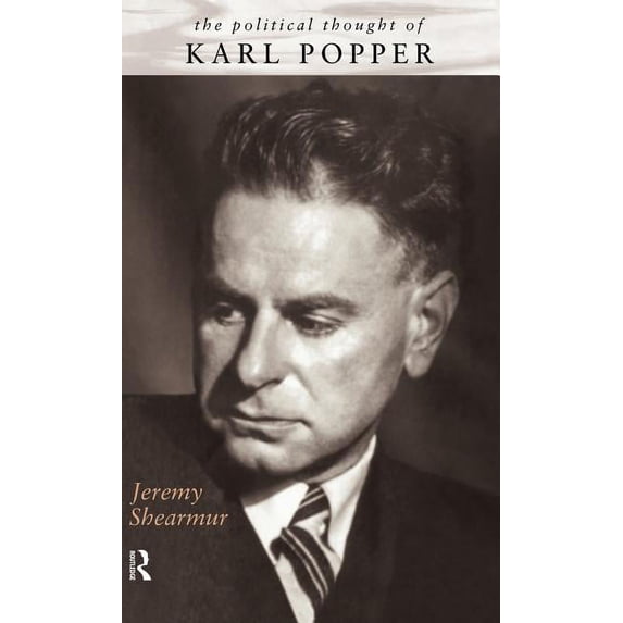 The Political Thought of Karl Popper, (Hardcover)
