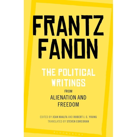 The Political Writings from Alienation and Freedom, (Paperback)