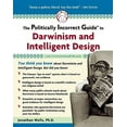 thumbnail image 1 of Pre-Owned The Politically Incorrect Guide to Darwinism and Intelligent Design (Paperback) 1596980133 9781596980136, 1 of 1