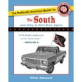 thumbnail image 1 of The Politically Incorrect Guide to the South: (And Why It Will Rise Again), (Paperback), 1 of 1