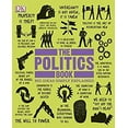 thumbnail image 1 of Pre-Owned The Politics Book: Big Ideas Simply Explained (Hardcover) 1465402144 9781465402141, 1 of 1