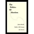 thumbnail image 1 of The Politics of Abortion, (Paperback), 1 of 1
