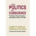 thumbnail image 1 of The Politics of Conscience (Paperback), 1 of 1