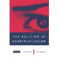 thumbnail image 1 of The Politics of Constructionism, (Paperback), 1 of 1