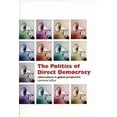 thumbnail image 1 of Pre-Owned The Politics of Direct Democracy (Paperback), 1 of 1