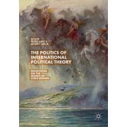 The Politics of International Political Theory Reflections on the Works of Chris Brown, Paperback