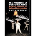 thumbnail image 1 of The Politics of Performance: Radical Theatre as Cultural Intervention, (Paperback), 1 of 1