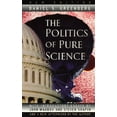 thumbnail image 1 of Pre-Owned The Politics of Pure Science (Paperback) 0226306321 9780226306322, 1 of 1
