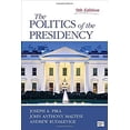 thumbnail image 1 of Pre-Owned The Politics of the Presidency (Paperback) 1483375633 9781483375632, 1 of 1