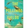thumbnail image 1 of The Polliwog Fields, (Paperback), 1 of 1