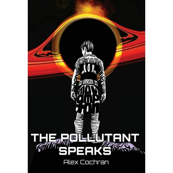 The Pollutant Speaks, (Hardcover)