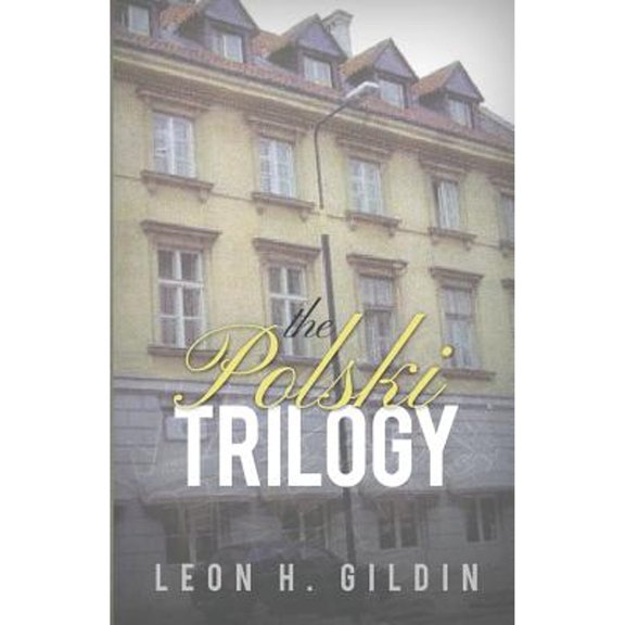 Pre-Owned The Polski Trilogy (Paperback) 9781480950405