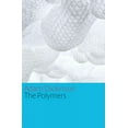 thumbnail image 1 of The Polymers, (Paperback), 1 of 1