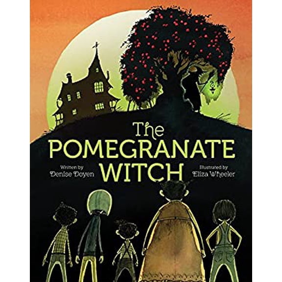 Pre-Owned The Pomegranate Witch: (Halloween Children's Books, Early Elementary Story Books, Scary Stories for Kids) (Hardcover) 145214589X 9781452145891