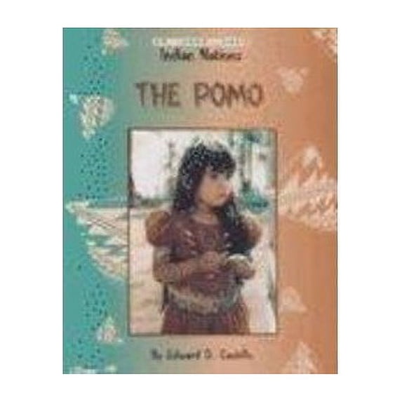 Pre-Owned The Pomo (Indian Nations) (Unknown) 0817254552 9780817254551