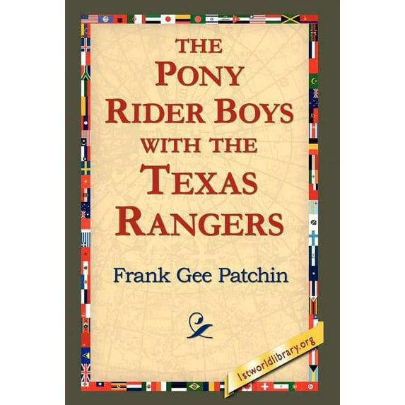 The Pony Rider Boys with the Texas Rangers (Hardcover)
