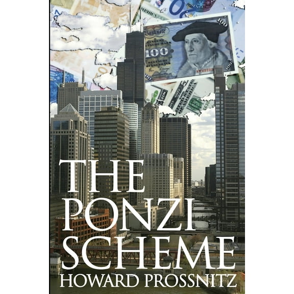 The Ponzi Scheme, (Paperback)