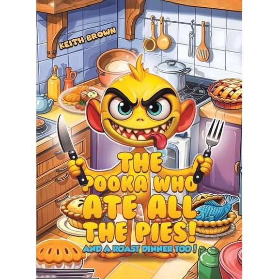 The Pooka Who Ate all the Pies!, (Hardcover)
