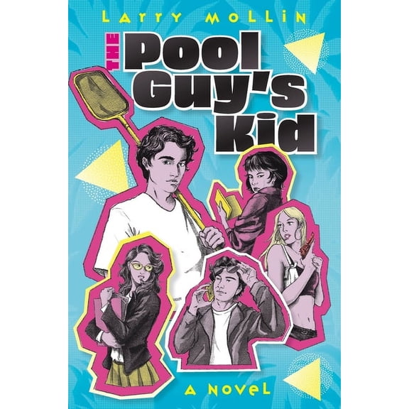 The Pool Guy's Kid The Pool Guy's Kid, Book 1, (Paperback)