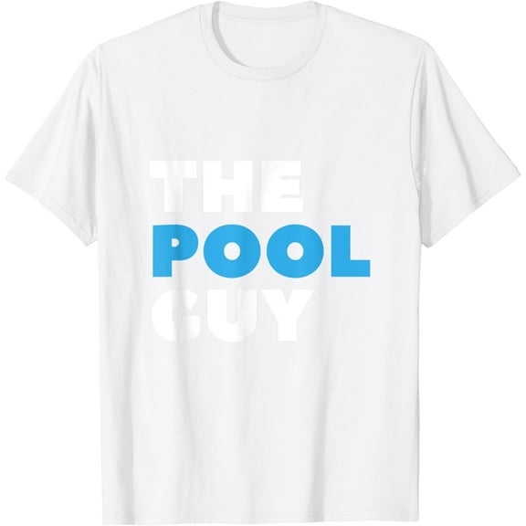 The Pool Guy swimmer swimming pool repair team T-Shirt100% cotton