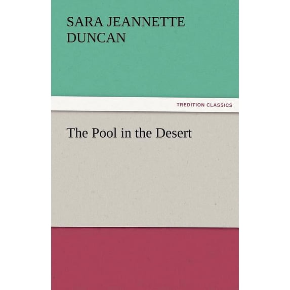 The Pool in the Desert