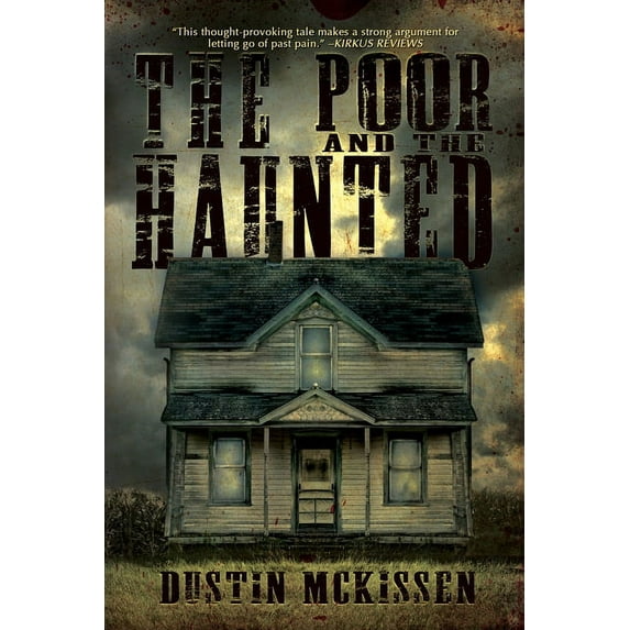 The Poor and The Haunted, (Paperback)