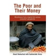 thumbnail image 1 of Pre-Owned The Poor and their Money: Microfinance from a twenty-first century consumer's perspective (Paperback) 1853396885 9781853396885, 1 of 1